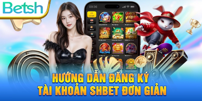 Hướng dẫn tham gia cá cược tại SHBET